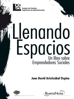 cover image of Llenando espacios--Un libro sobre emprendedores sociales